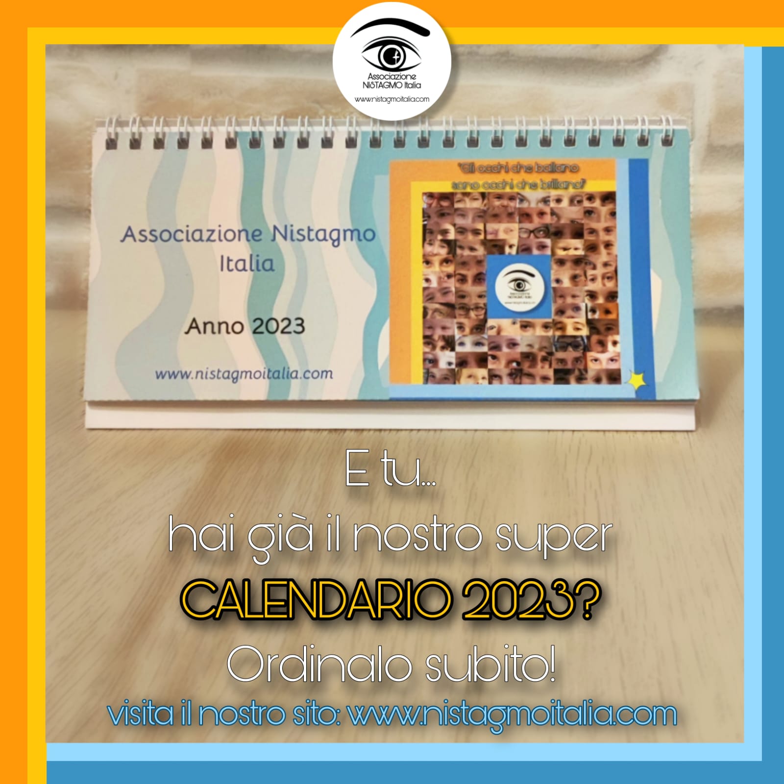 il calendario 2023 dell'associazione Nistagmoitalia